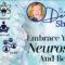 “Mom, You Were a Hot Mess Today” Embrace Your Neurostyle and Beyond with Dr. Denise